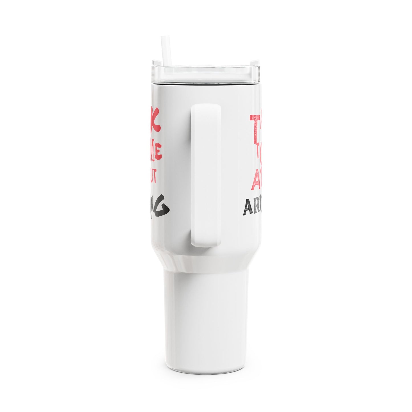 Talk To Me About Arirang Tumbler, 40oz