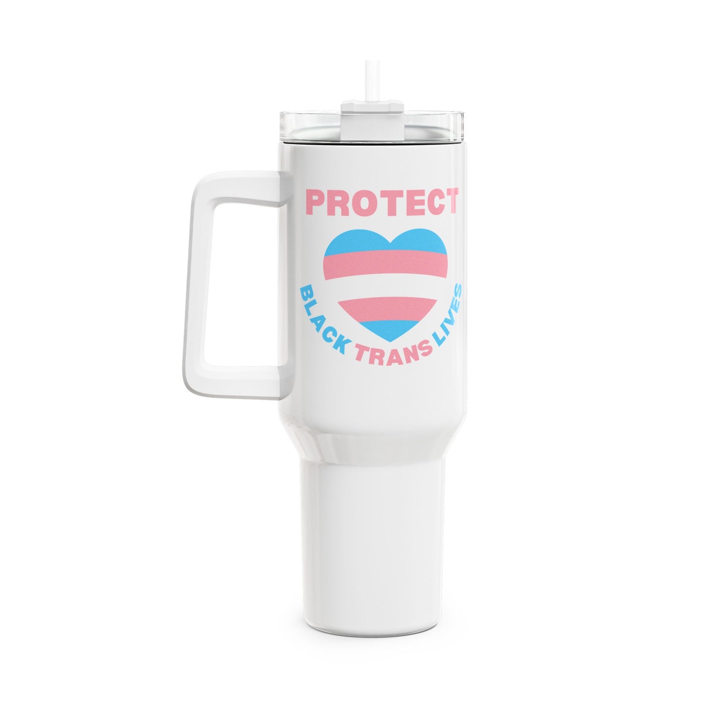 Protect Black Trans Lives Tumbler, 40oz