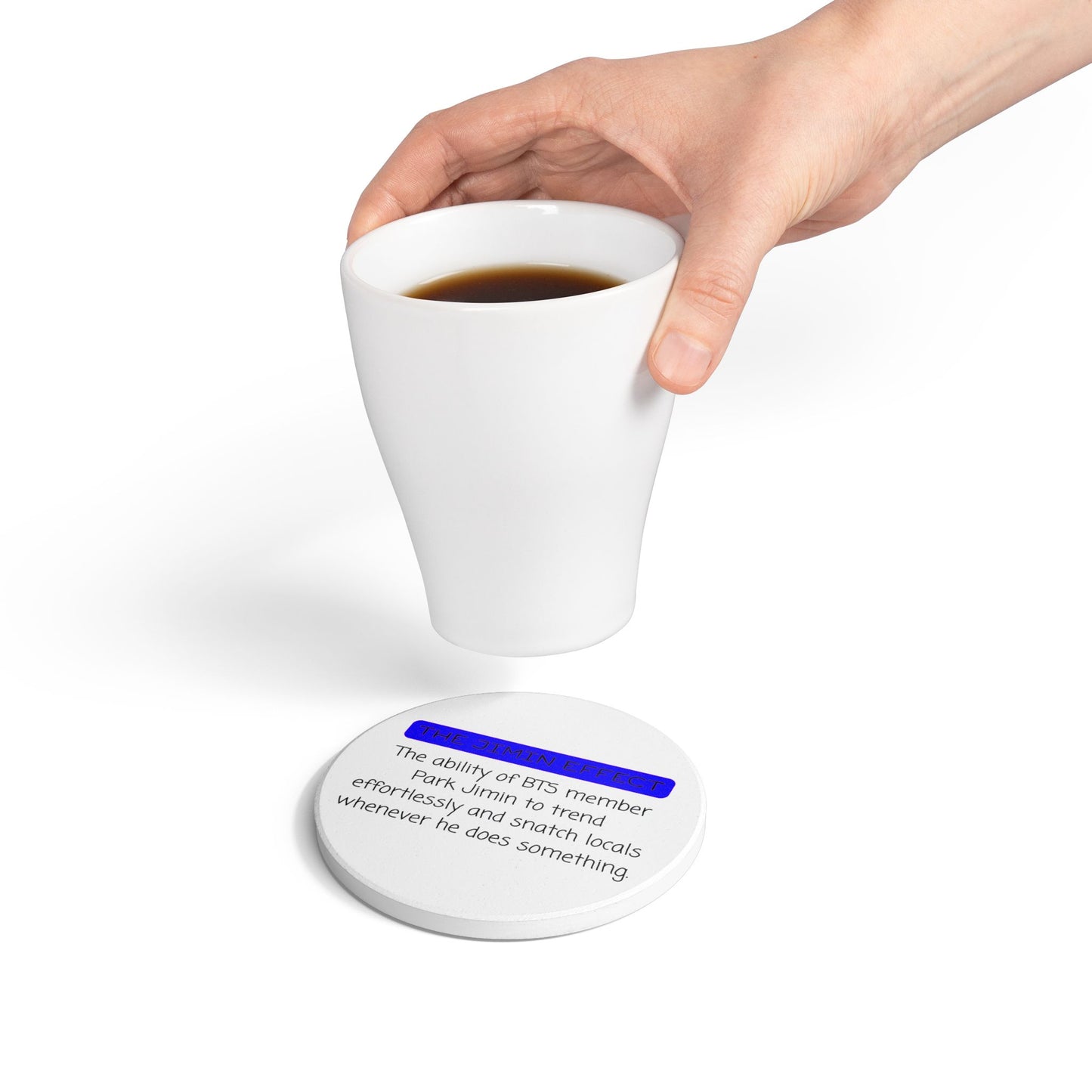 The Jimin Effect (Definition) Ceramic Coaster