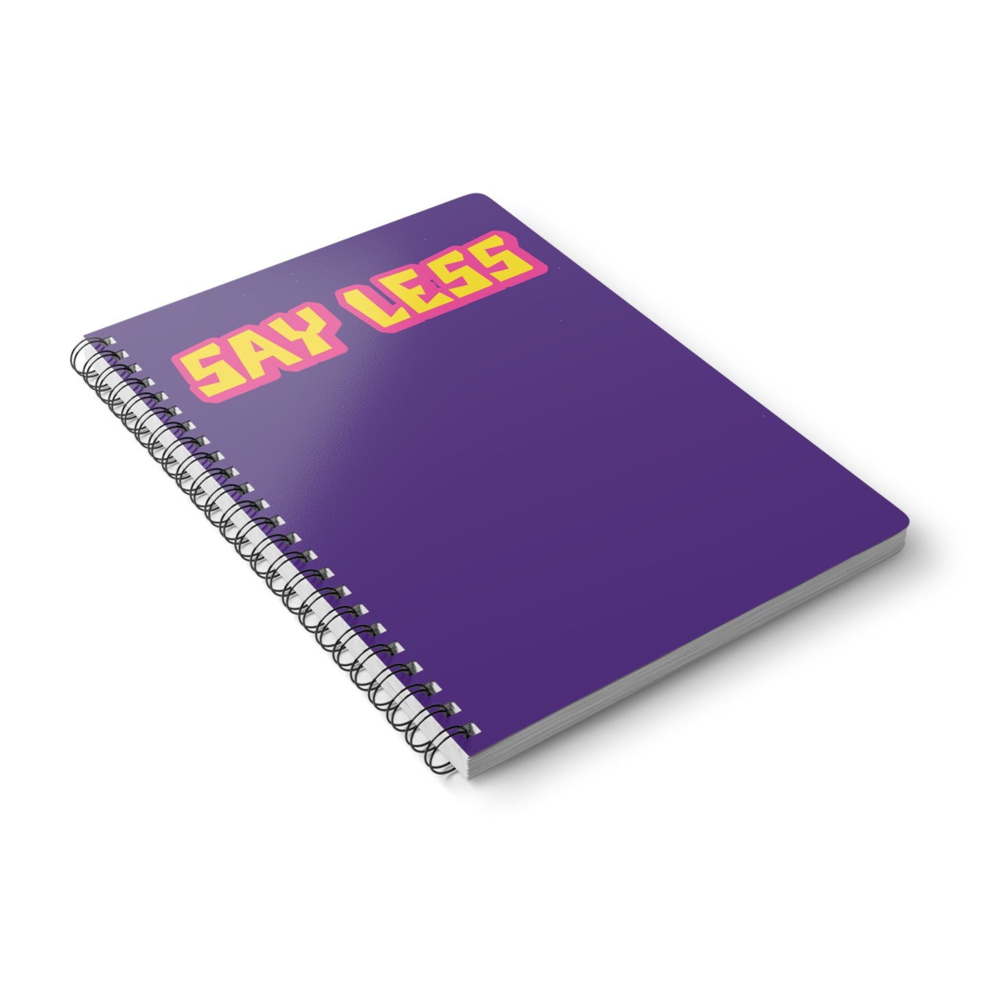 Say Less Wirobound Softcover Notebook, A5