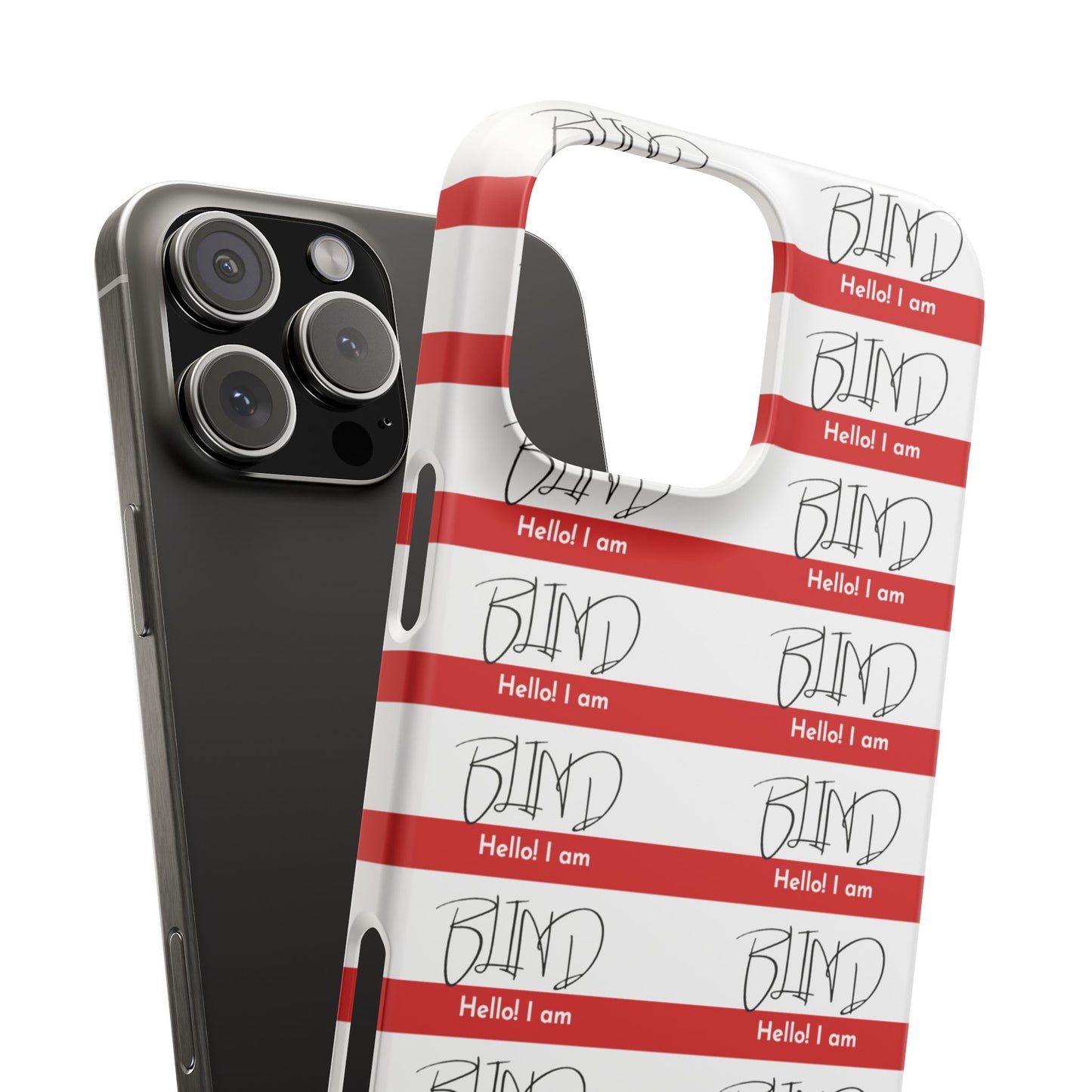 Hello I am Blind Snap Cases