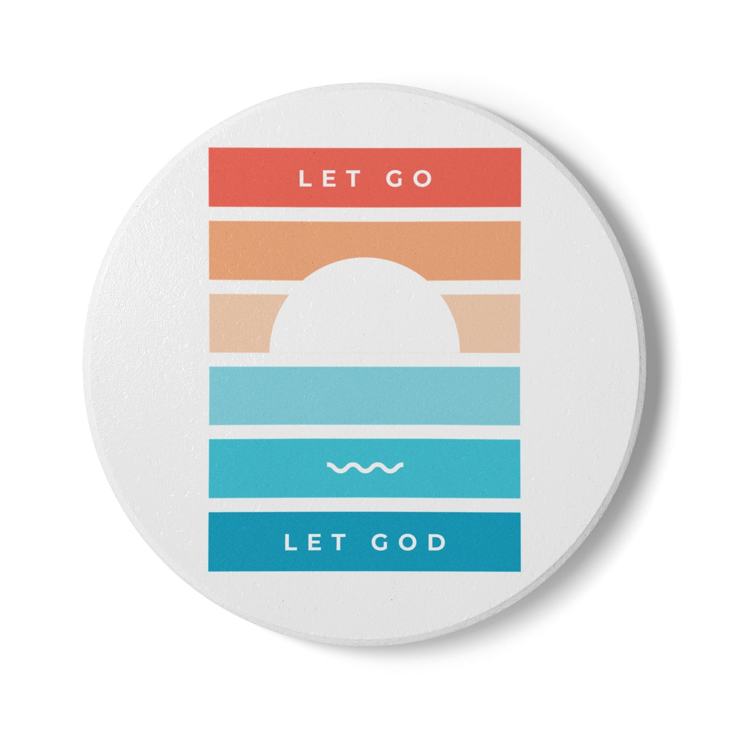 Let Go & Let God Ceramic Coaster