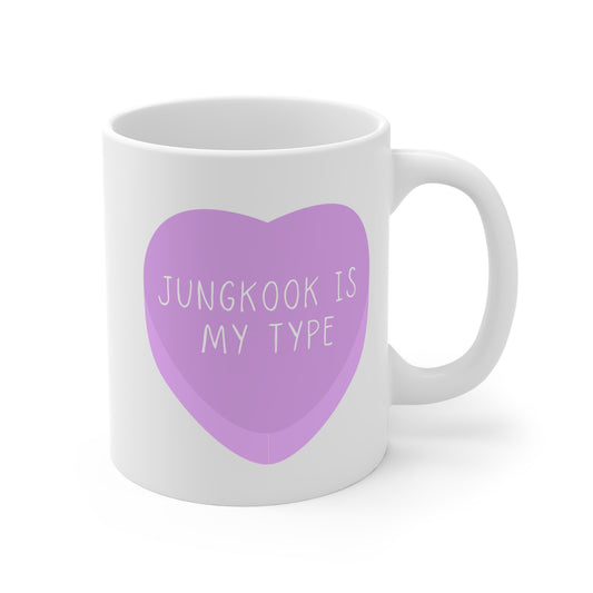 Jungkook Is My Type 11oz White Mug