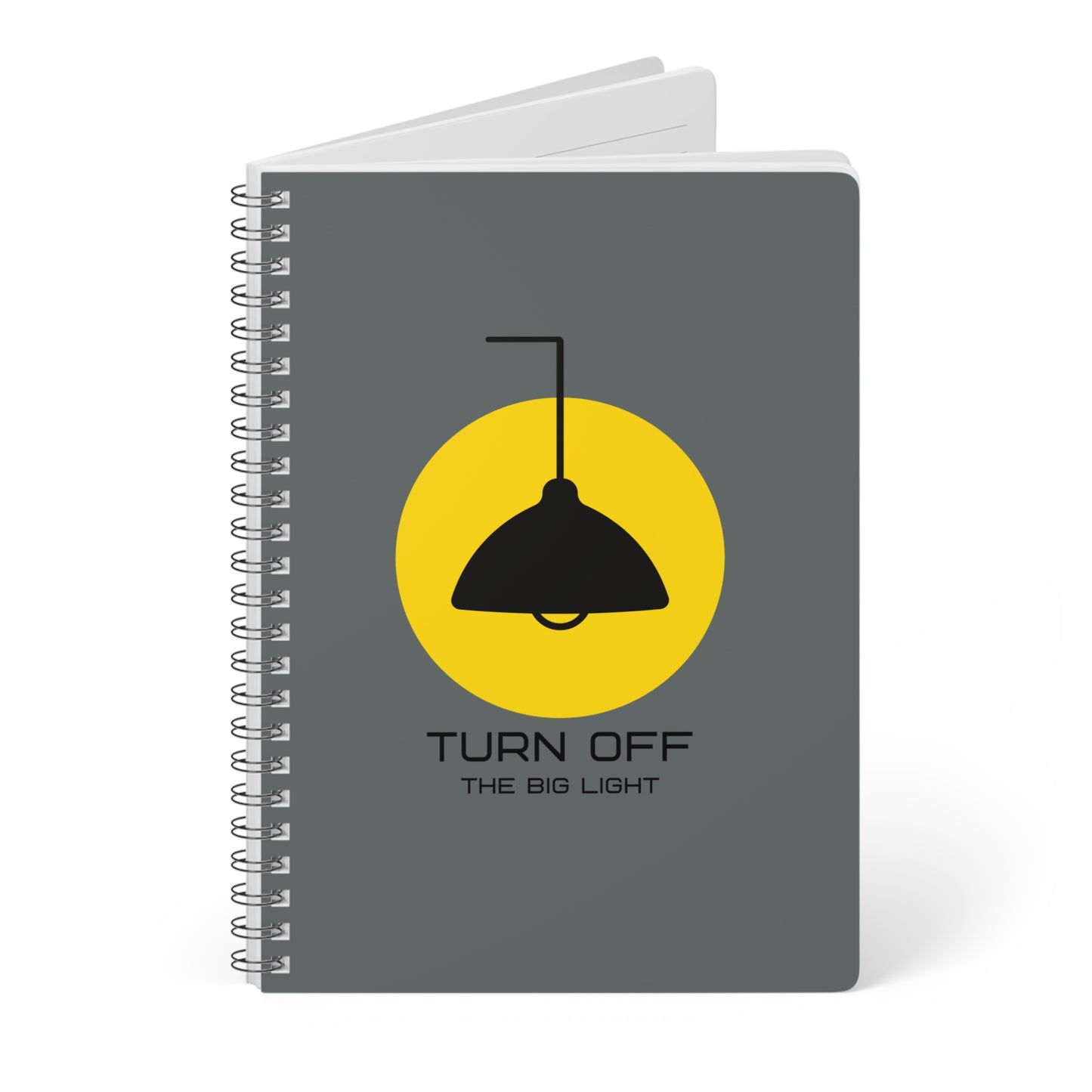 Turn Off The Big Light (2) Wirobound Softcover Notebook, A5