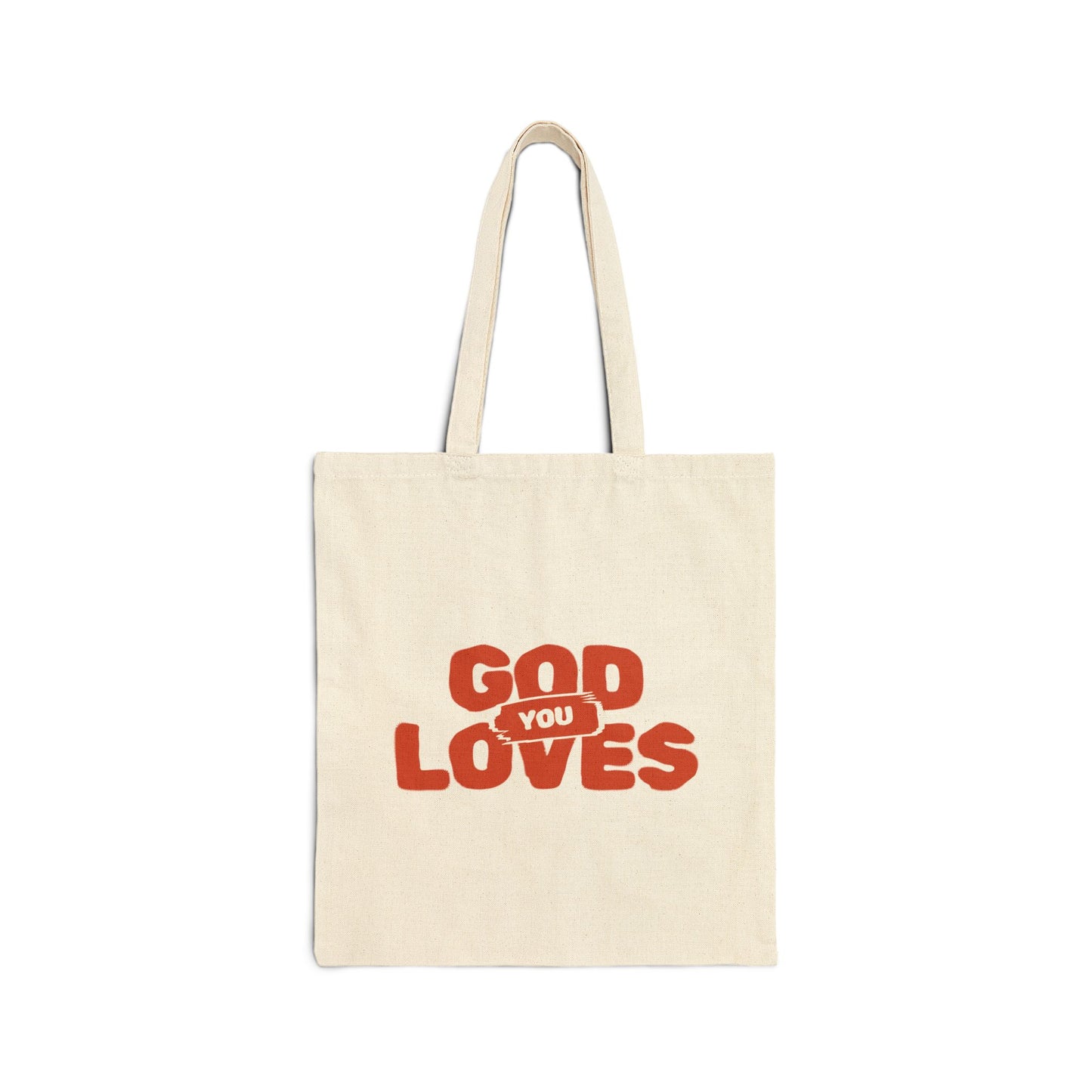 God Loves You Cotton Canvas Tote Bag