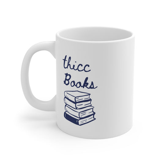 Thicc Books (Stack) 11oz White Mug