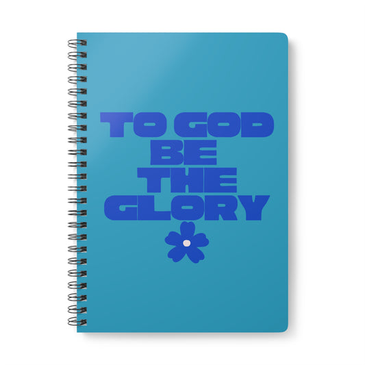 To God Be The Glory Wirobound Softcover Notebook, A5