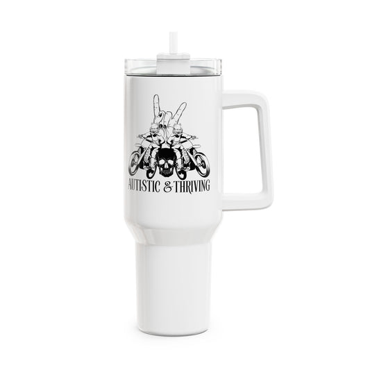 Autistic & Thriving Tumbler, 40oz
