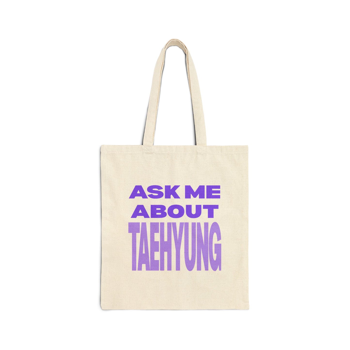 Ask Me About Taehyung Cotton Canvas Tote Bag