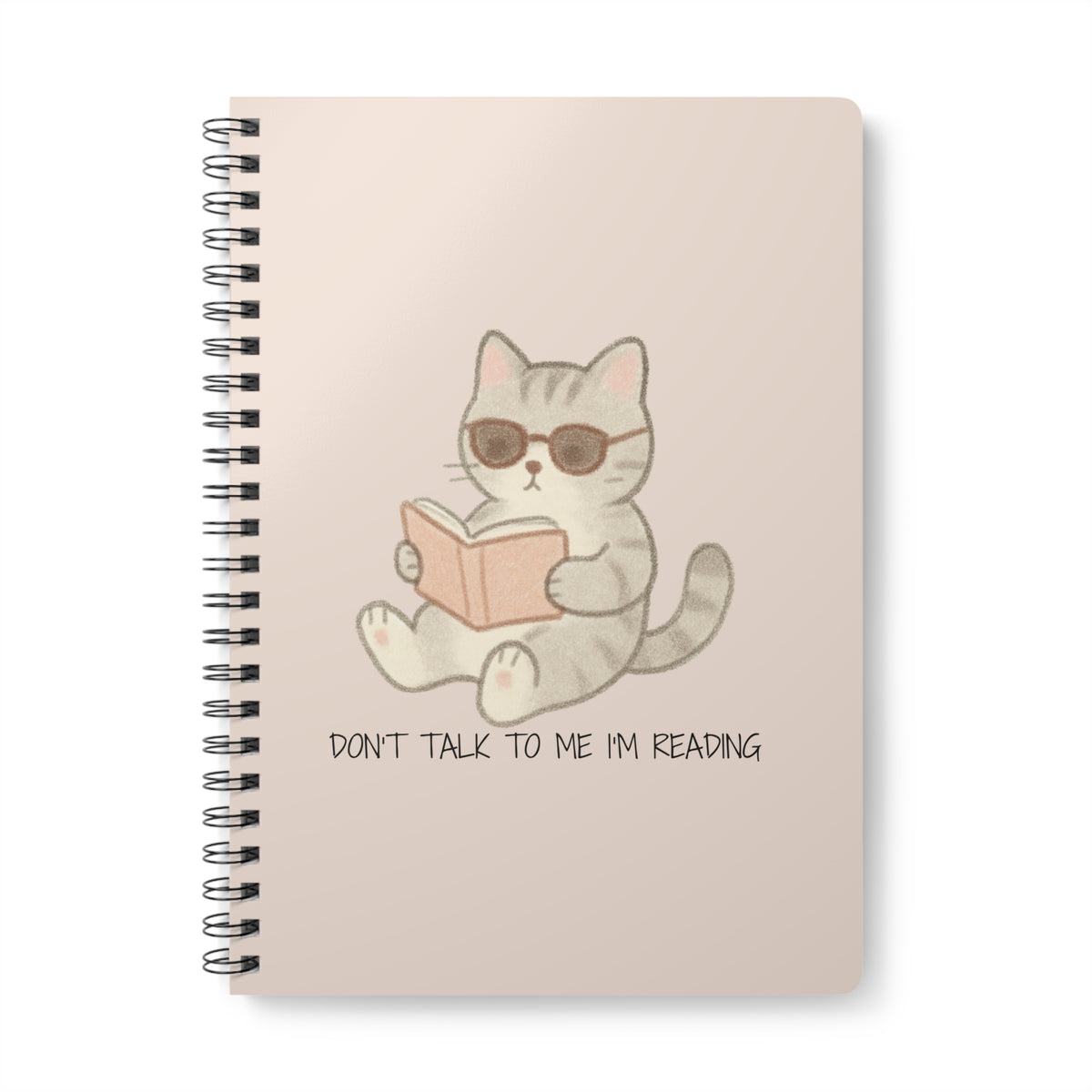 Don't Talk To Me I'm Reading (Cat) Wirobound Softcover Notebook, A5