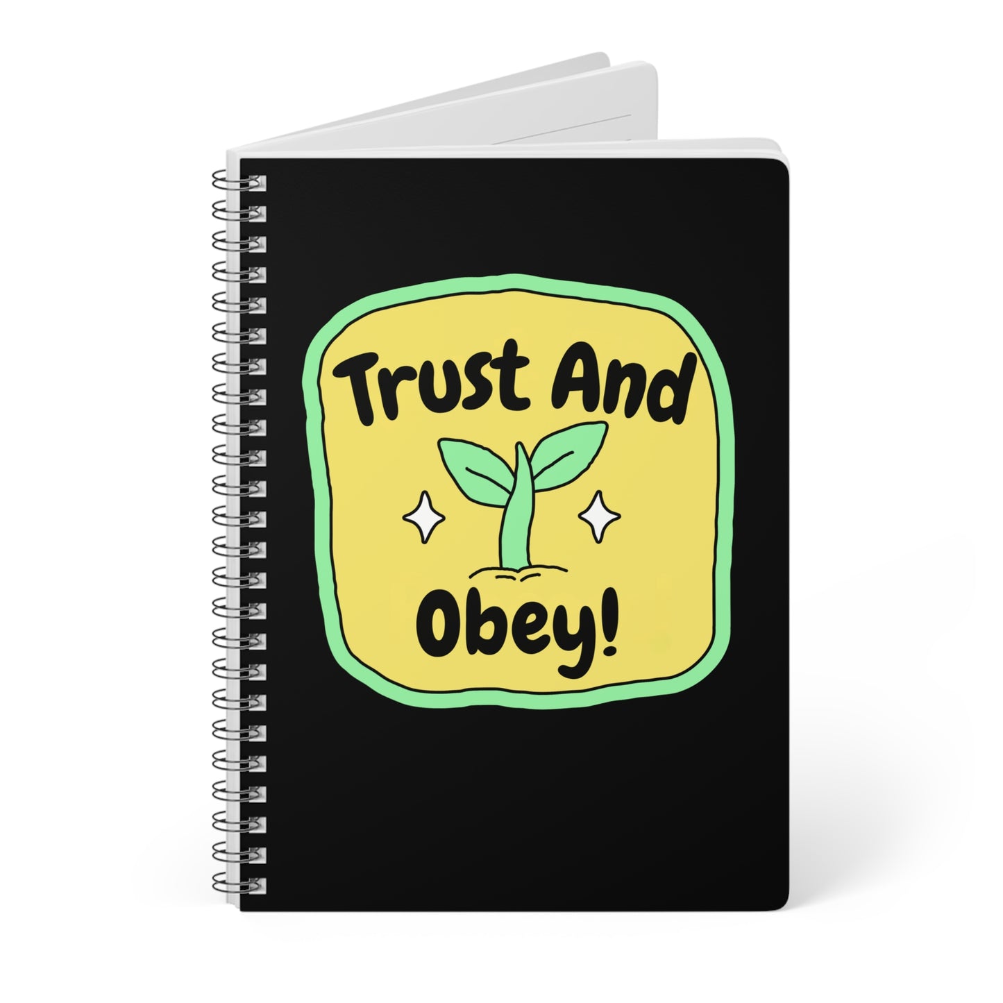 Trust & Obey Wirobound Softcover Notebook, A5