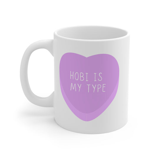 Hobi Is My Type 11oz White Mug