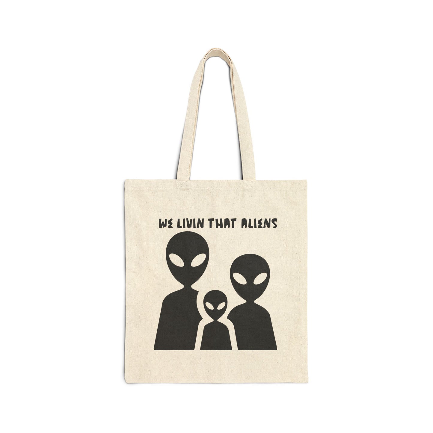 We Livin That Aliens (Trio) Cotton Canvas Tote Bag