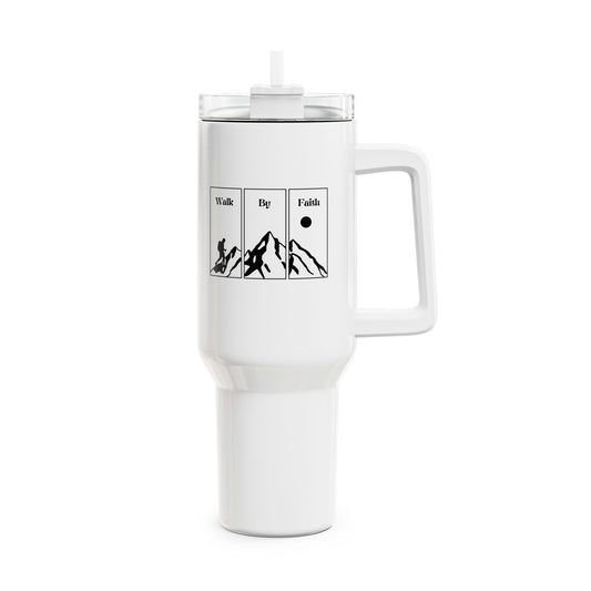 Walk By Faith (1) Tumbler, 40oz