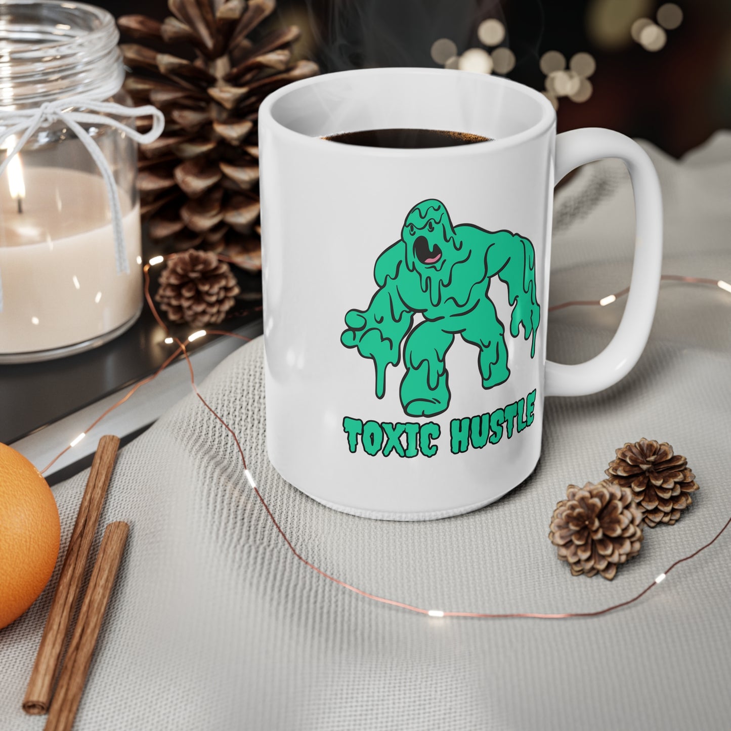 Toxic Hustle, Ceramic Coffee Cup, 15oz