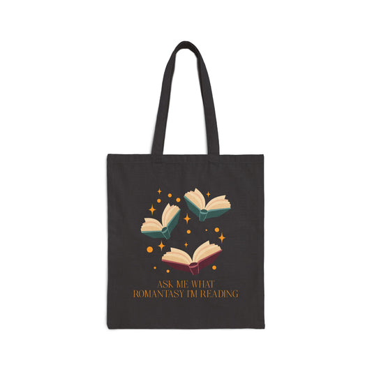 Ask Me What Romantasy I'm Reading Cotton Canvas Tote Bag