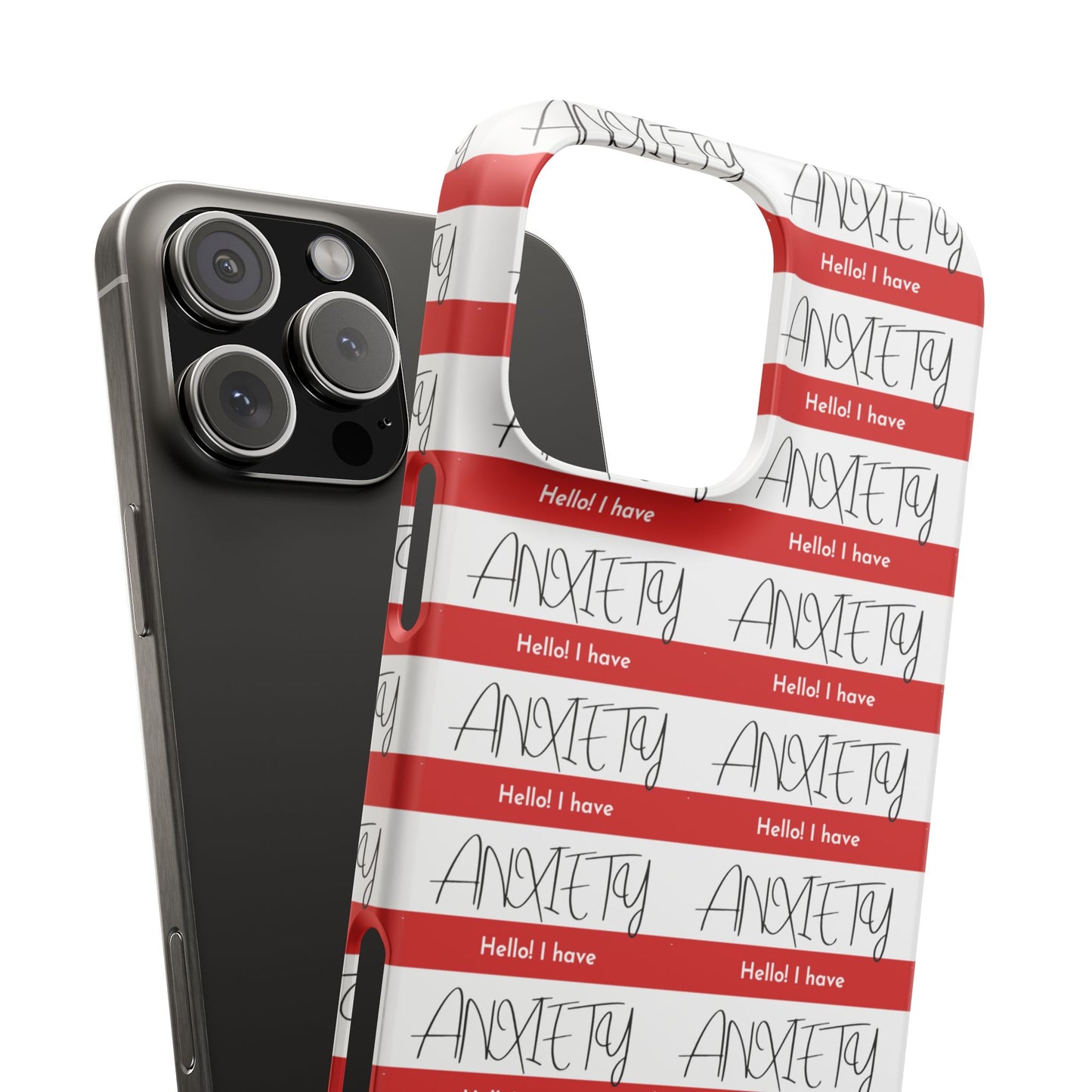 Hello I Have Anxiety Snap Cases