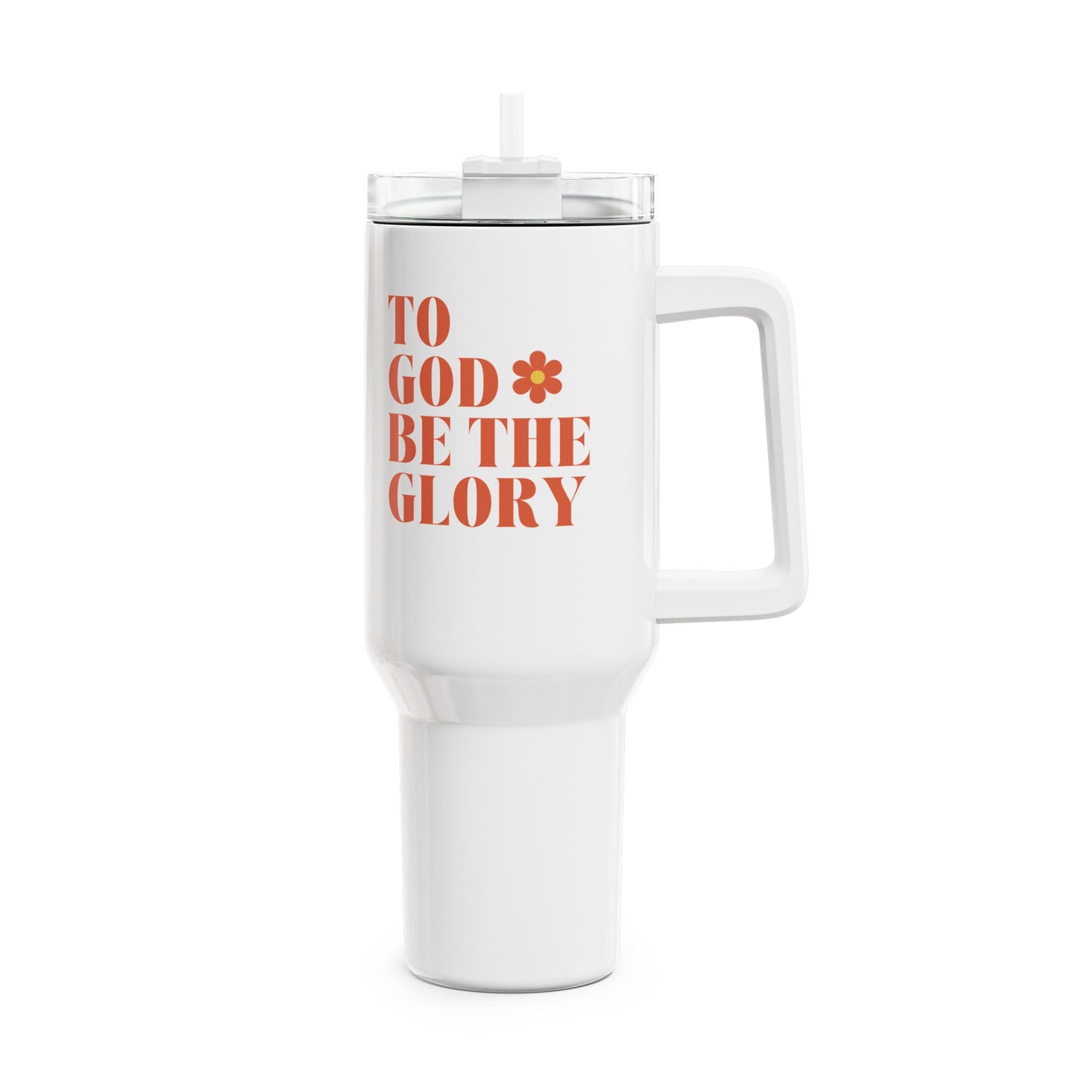 To God Be The Glory (1) Tumbler, 40oz