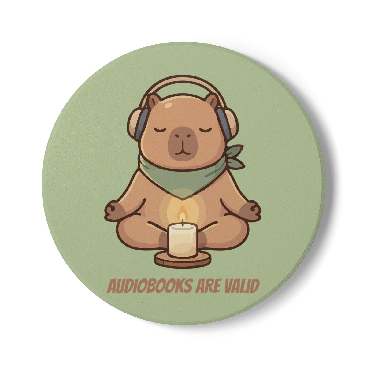Audiobooks Are Valid Ceramic Coaster