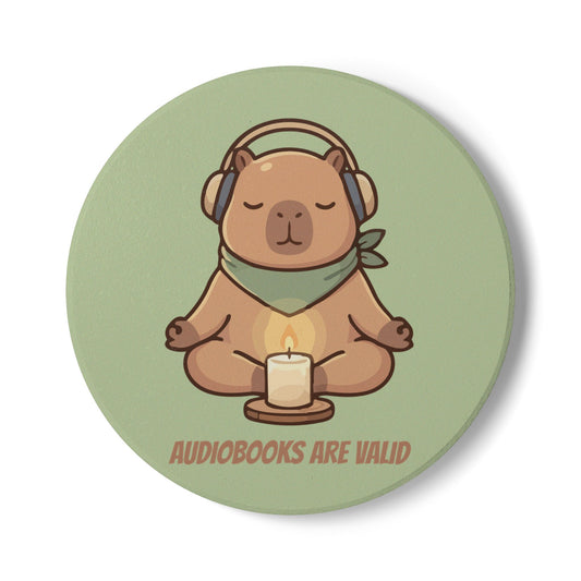 Audiobooks Are Valid Ceramic Coaster