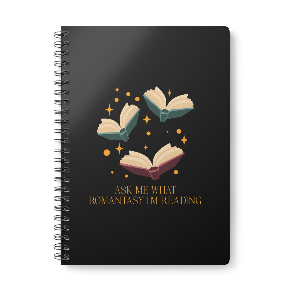 Ask Me What Romantasy I'm Reading Wirobound Softcover Notebook, A5