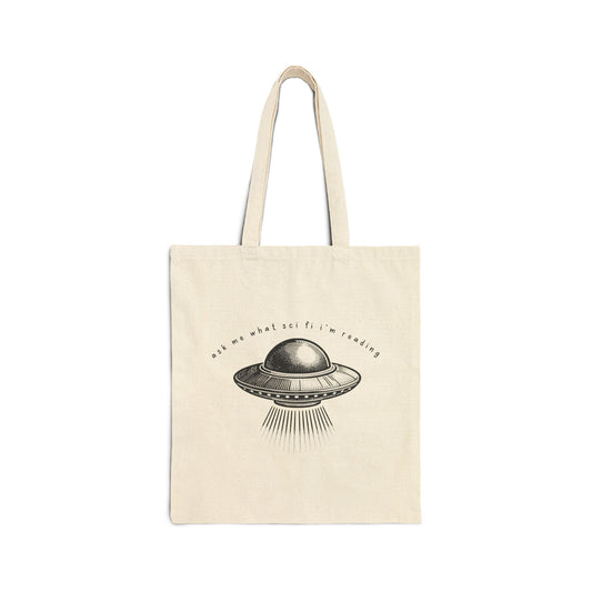 Ask Me What Scifi I'm Reading Cotton Canvas Tote Bag
