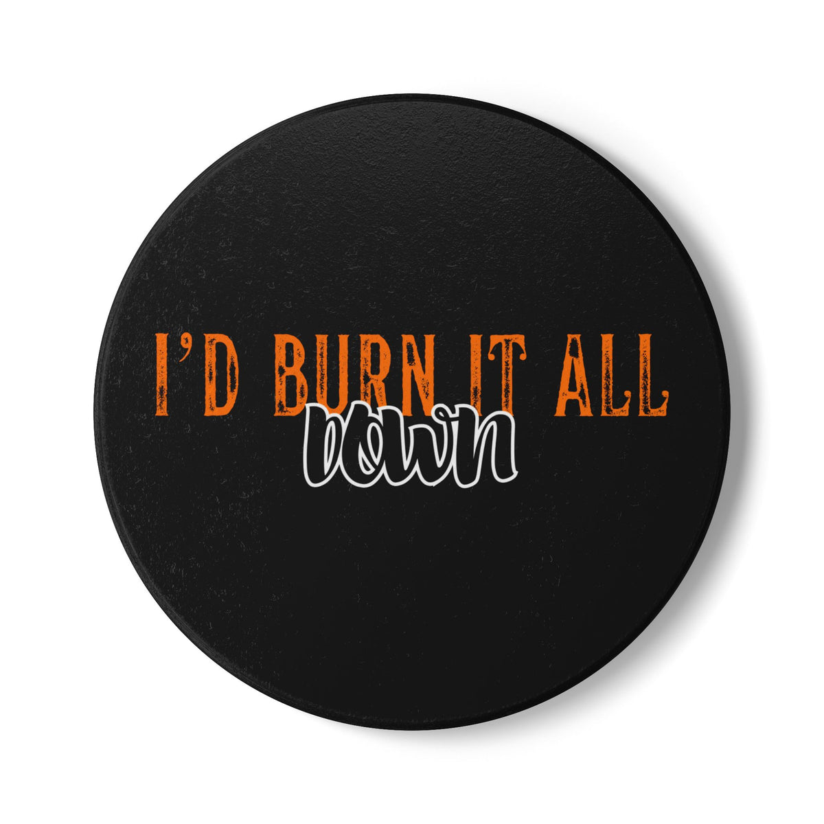 I'd Burn It All Down (Percy Jackson) Ceramic Coaster