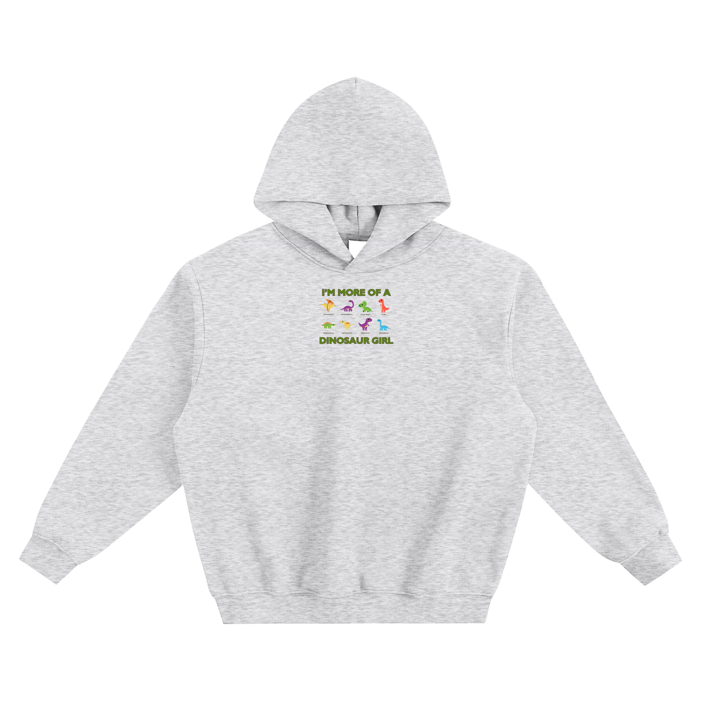 I'm More Of A Dinosaur Girl Fleeced Boxy Hoodie