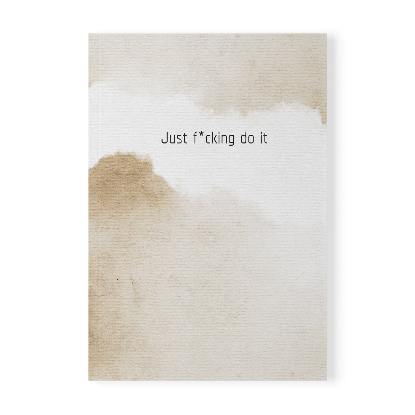 Just F*cking Do It (Original) Diary, Softcover Notebook, A5