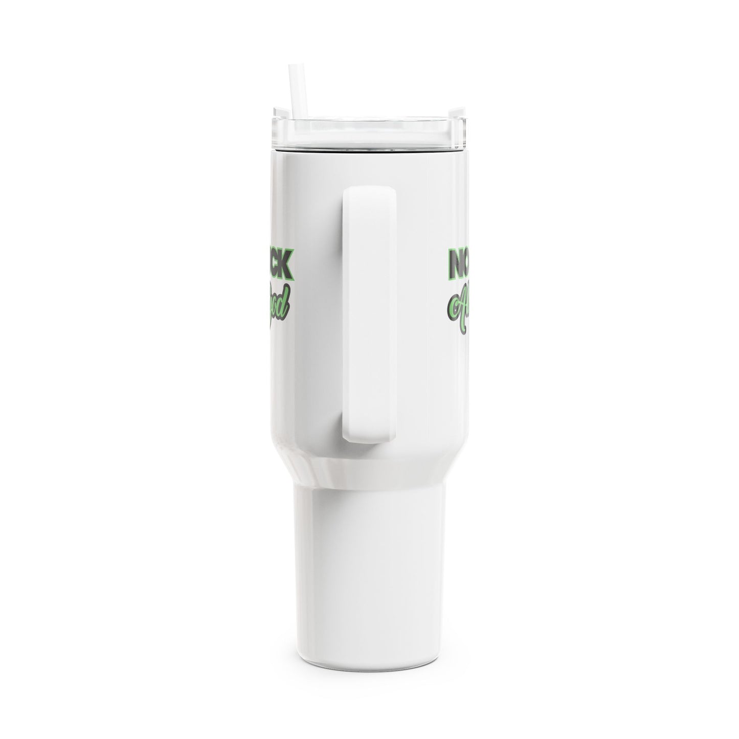 No Luck All God (2) Tumbler, 40oz