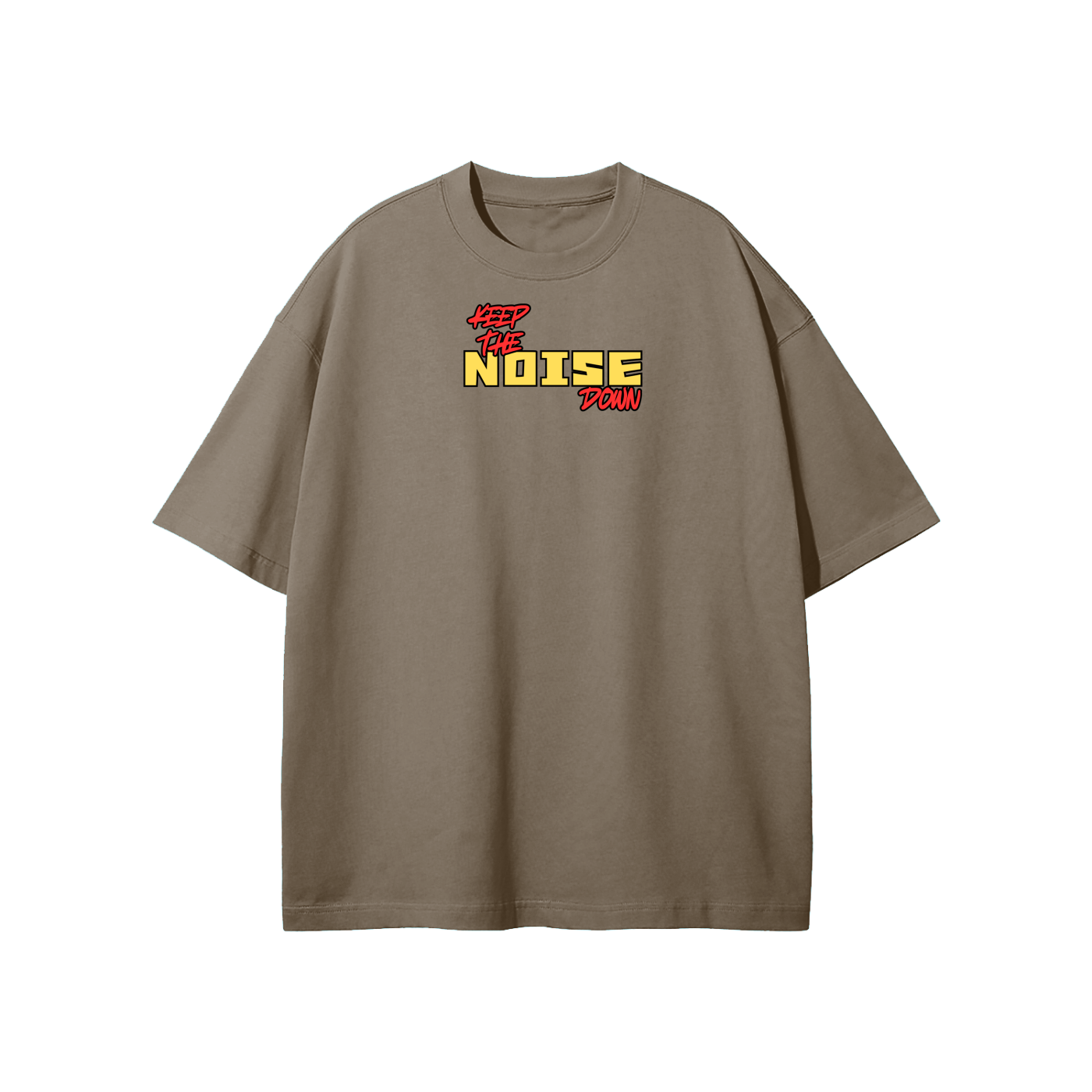 Keep The Noise Down (1) Streetwear Heavyweight Loose Fit T-Shirt