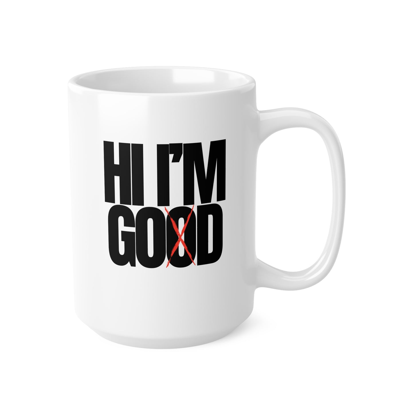 Hi I'm God Ceramic Coffee Cup, 15oz
