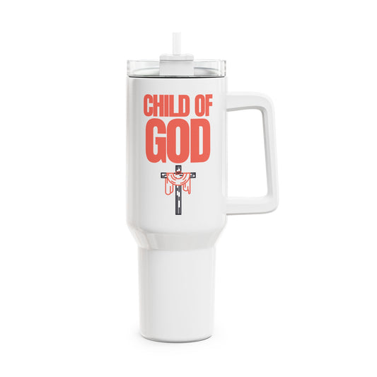 Child Of God (1) Tumbler, 40oz