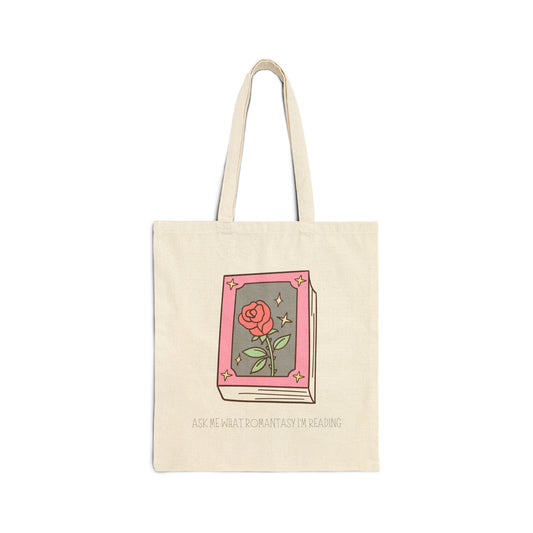 Ask Me What Romantasy I'm Reading (Flower) Cotton Canvas Tote Bag