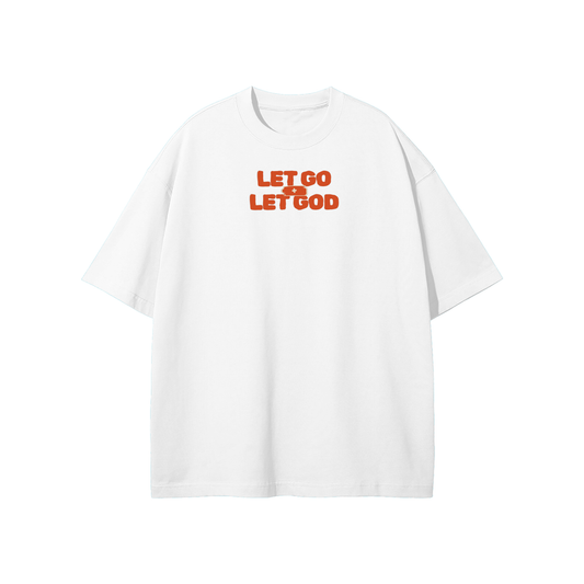 Let Go & Let God Streetwear Heavyweight Loose Fit T-Shirt