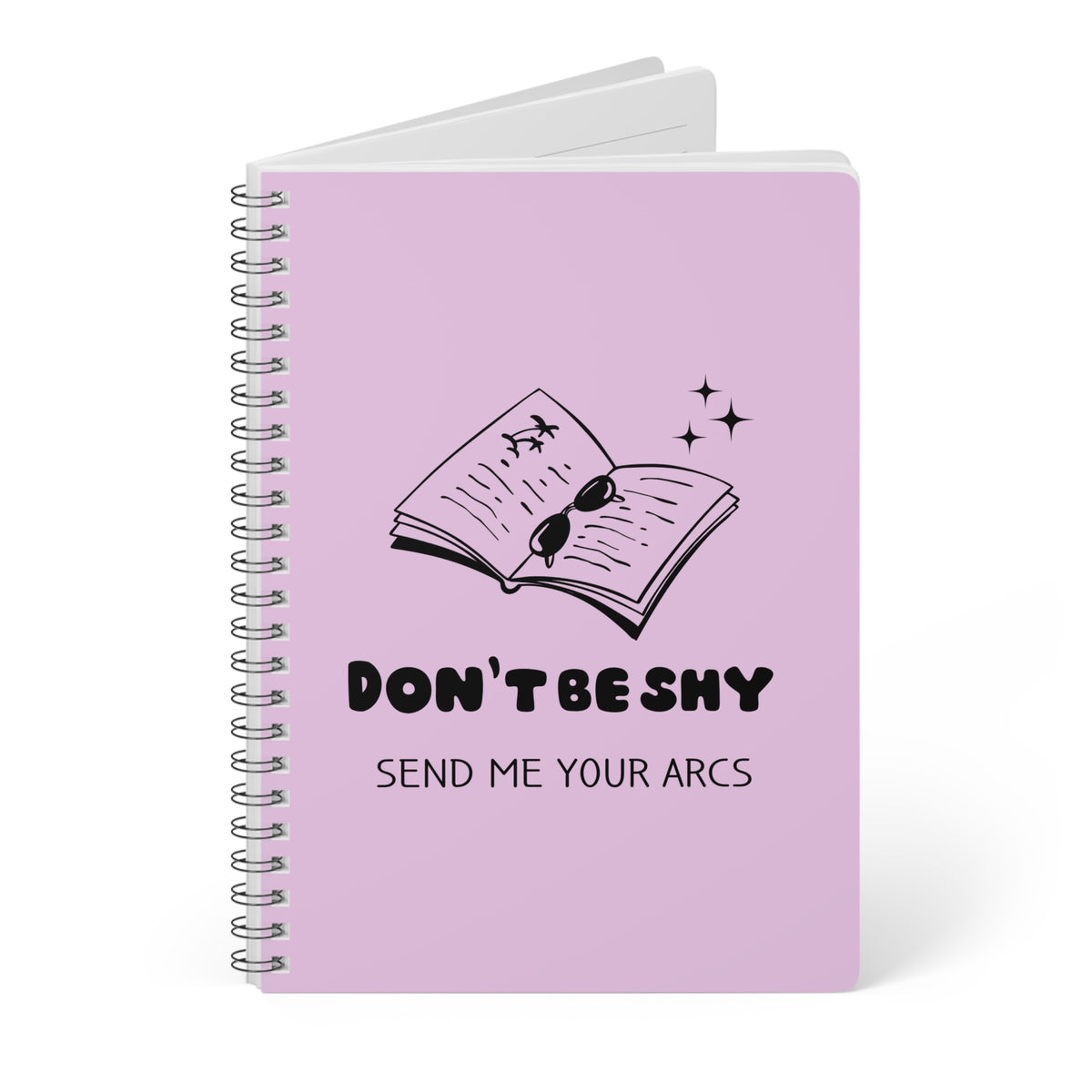 Don't Be Shy Send Me Your Arcs Wirobound Softcover Notebook, A5