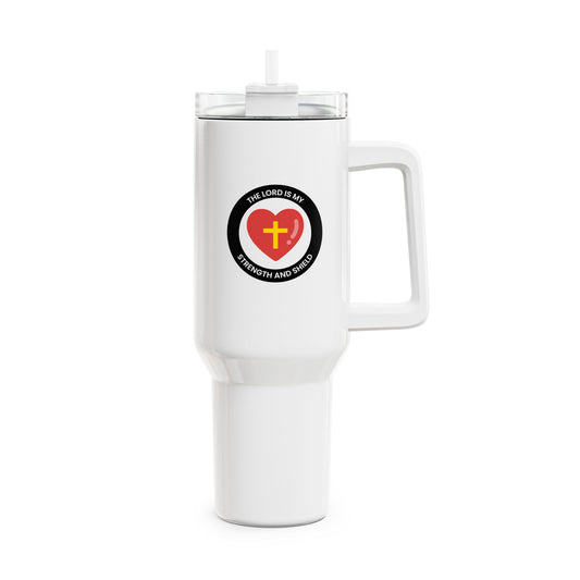 The Lord Is My Strength & Shield Tumbler, 40oz