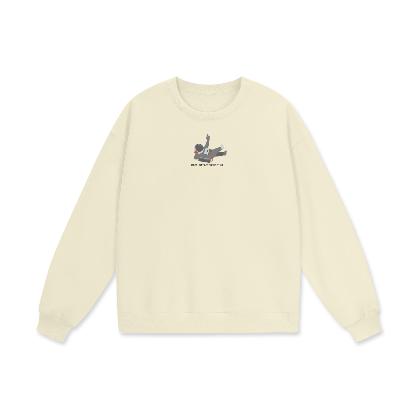 Stop Catastrophising Heavyweight Drop Shoulder Oversized Fleece Sweatshirt
