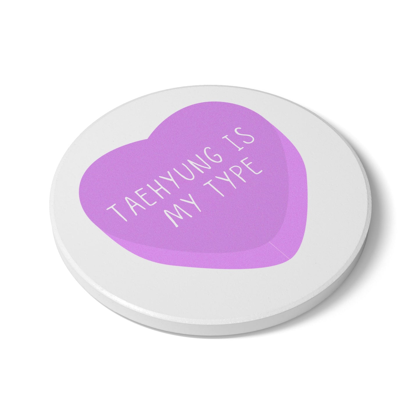 Taehyung Is My Type Ceramic Coaster