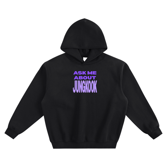 Ask Me About Jungkook Fleeced Boxy Hoodie