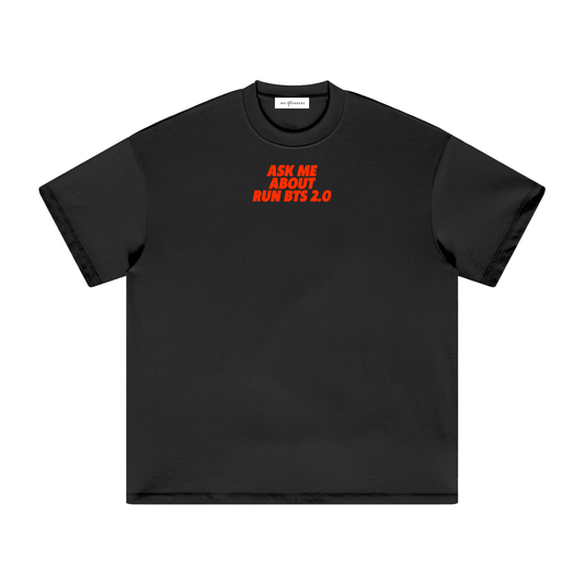 Ask Me About Run BTS 2.0 (Red) Heavyweight T-Shirt