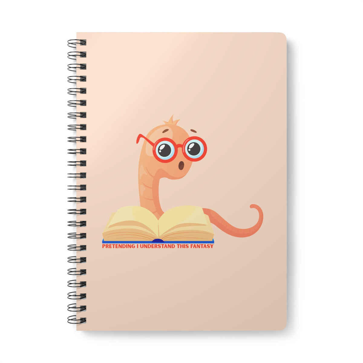Pretending I Understand This Fantasy (Bookworm) Wirobound Softcover Notebook, A5