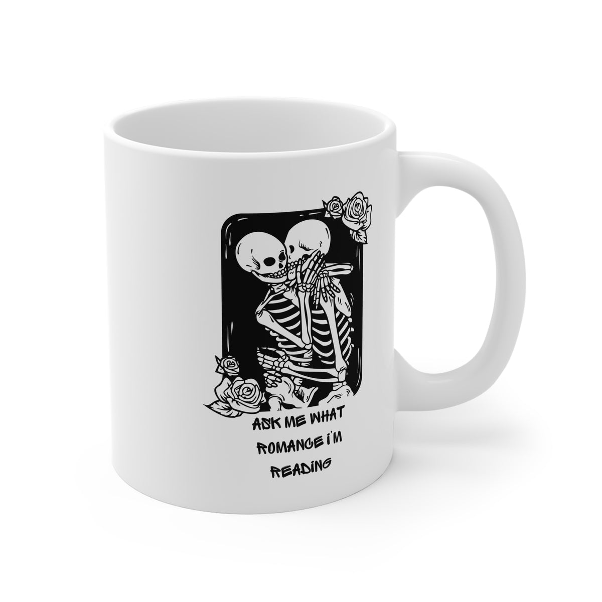Ask Me What Romance I'm Reading (Tarot) 11oz White Mug