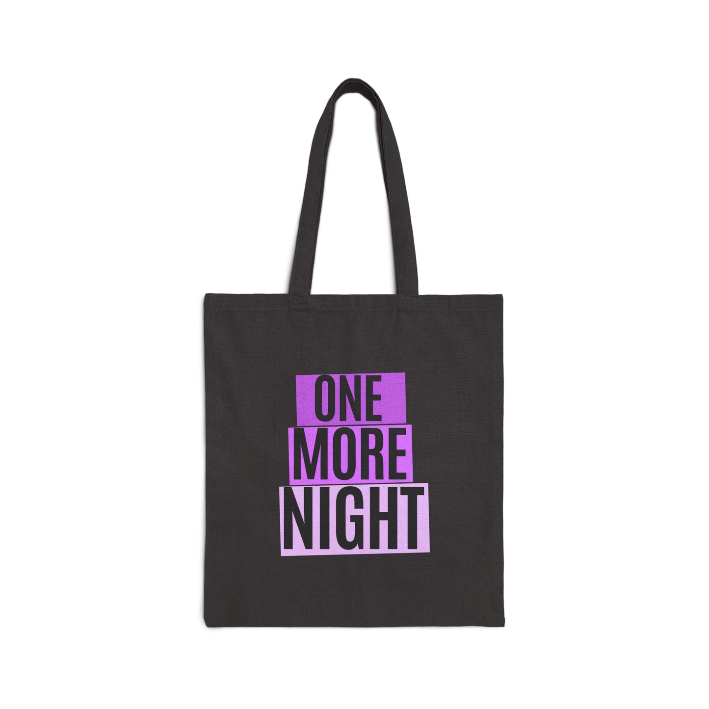 One More Night (1) Cotton Canvas Tote Bag