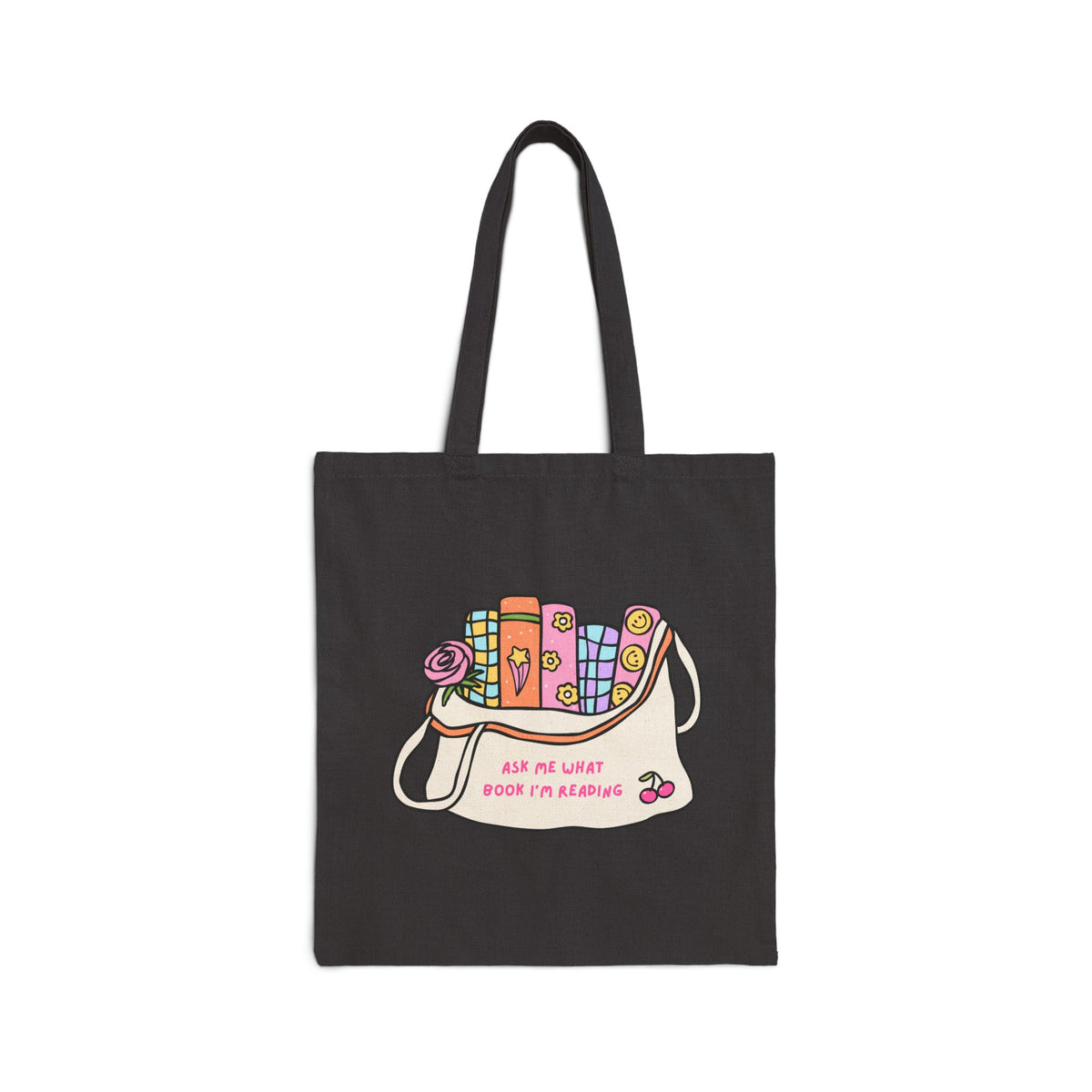 Ask Me What Book I'm Reading (Bag) Cotton Canvas Tote Bag