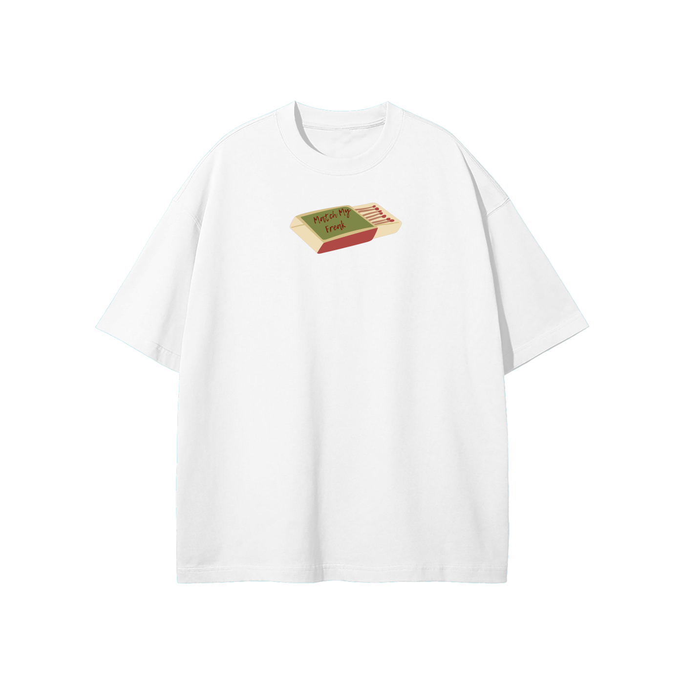 Match My Freak Streetwear Heavyweight Loose Fit T-Shirt