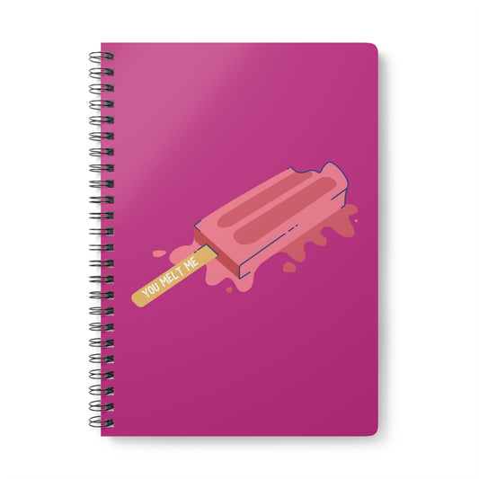 You Melt Me (Stick) Wirobound Softcover Notebook, A5