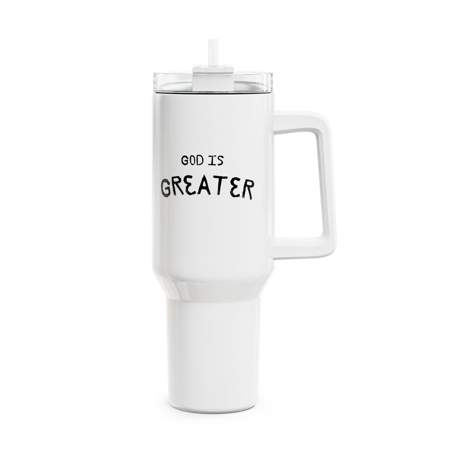 God Is Greater (1) Tumbler, 40oz
