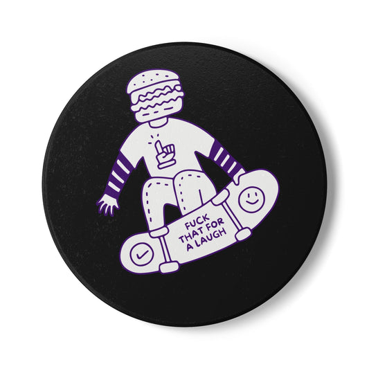 Fuck That For A Laugh (1) Ceramic Coaster