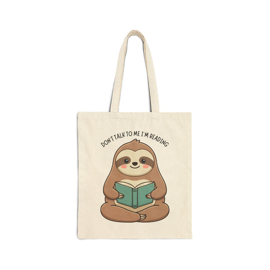 Don't Talk To Me I'm Reading (Sloth) Cotton Canvas Tote Bag